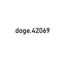 Load image into Gallery viewer, doge.42069 Stonkers
